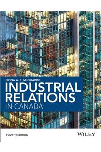 Industrial Relations in Canada