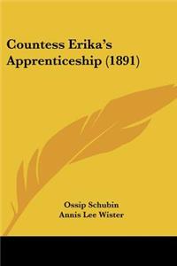 Countess Erika's Apprenticeship (1891)