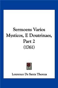 Sermoens Varios Mysticos, E Doutrinaes, Part 2 (1761)