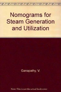 Steam Plant Calculations Manual, Revised and Expanded