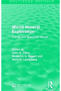 World Mineral Exploration
