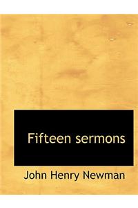 Fifteen Sermons