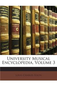 University Musical Encyclopedia, Volume 1