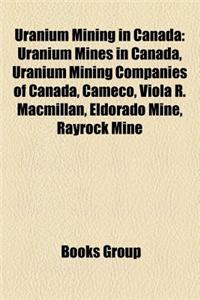 Uranium Mining in Canada