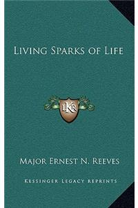 Living Sparks of Life