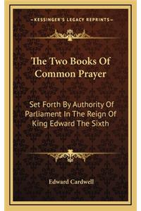 The Two Books of Common Prayer