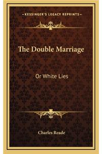 The Double Marriage