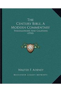 Century Bible, a Modern Commentary