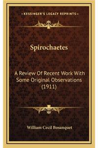 Spirochaetes