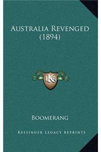 Australia Revenged (1894)