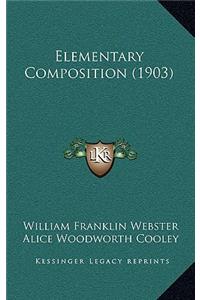 Elementary Composition (1903)