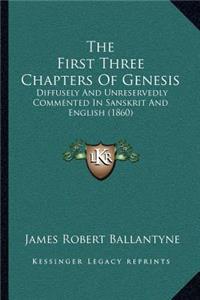 First Three Chapters of Genesis