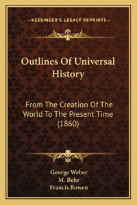 Outlines Of Universal History