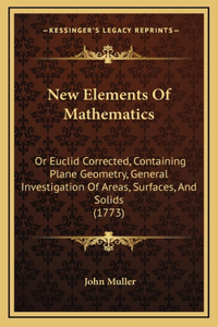 New Elements of Mathematics