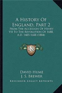 History Of England, Part 2