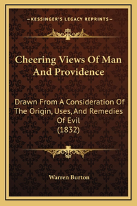 Cheering Views Of Man And Providence