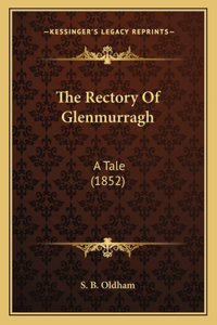 Rectory Of Glenmurragh