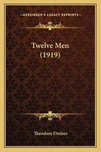 Twelve Men (1919)
