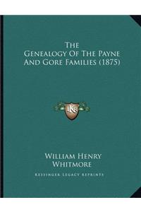 The Genealogy Of The Payne And Gore Families (1875)