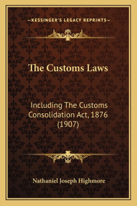 The Customs Laws