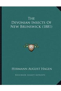 The Devonian Insects Of New Brunswick (1881)