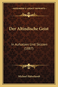 Der Altindische Geist
