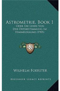 Astrometrie, Book 1