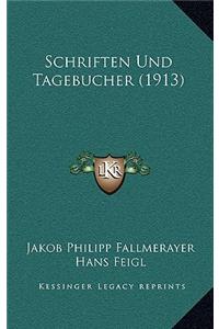 Schriften Und Tagebucher (1913)