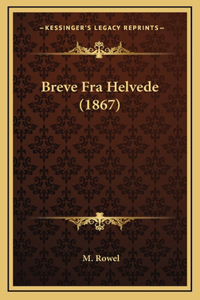 Breve Fra Helvede (1867)