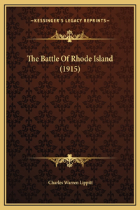 Battle Of Rhode Island (1915)