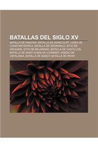 Batallas del Siglo XV