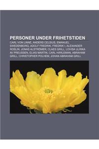 Personer Under Frihetstiden