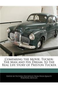 Comparing the Movie, Tucker