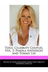 Toxic Celebrity Couples, Vol. 2