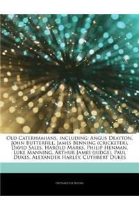 Articles on Old Caterhamians, Including: Angus Deayton, John Butterfill, James Benning (Cricketer), David Sales, Harold Marks, Philip Henman, Luke Man