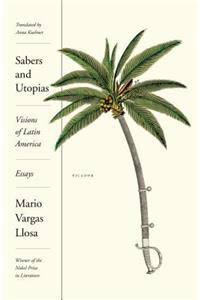 Sabers and Utopias