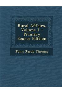 Rural Affairs, Volume 7