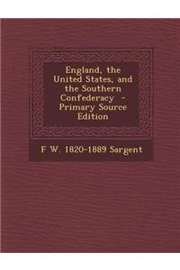 England, the United States, and the Southern Confederacy