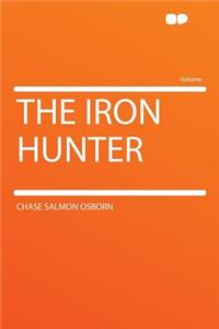 The Iron Hunter