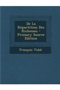 de La Repartition Des Richesses