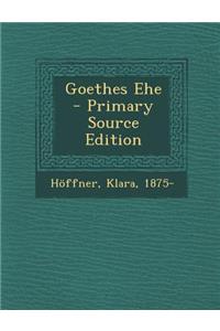 Goethes Ehe