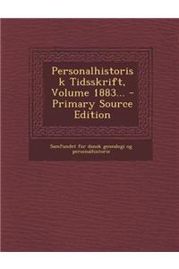 Personalhistorisk Tidsskrift, Volume 1883...