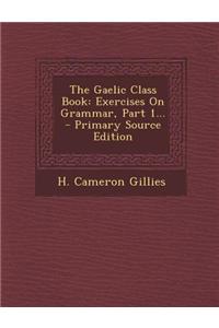 The Gaelic Class Book