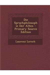 Die Sprachphilosophie Der Alten