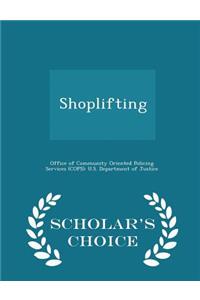 Shoplifting - Scholar's Choice Edition