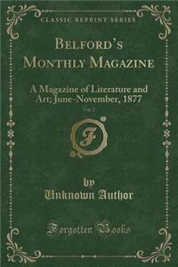 Belford's Monthly Magazine, Vol. 2