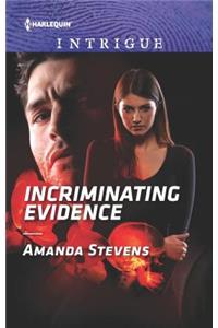 Incriminating Evidence