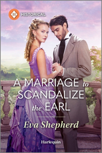 Marriage to Scandalize the Earl