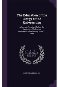 Education of the Clergy at the Universities