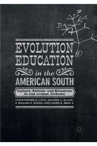 Evolution Education in the American South